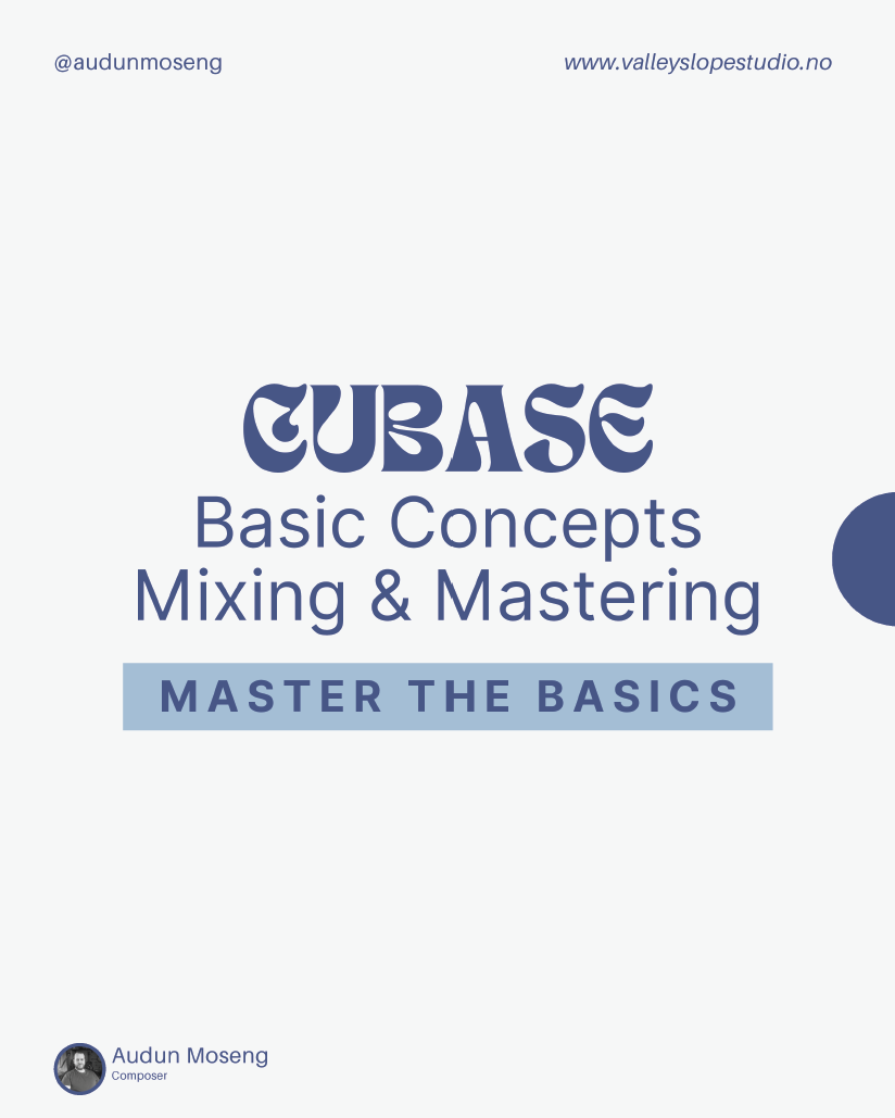Mixing & Mastering Basics